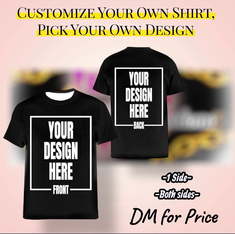 Custom Shirt